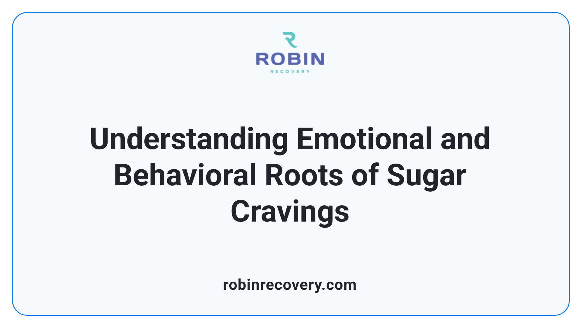 Understanding Emotional and Behavioral Roots of Sugar Cravings
