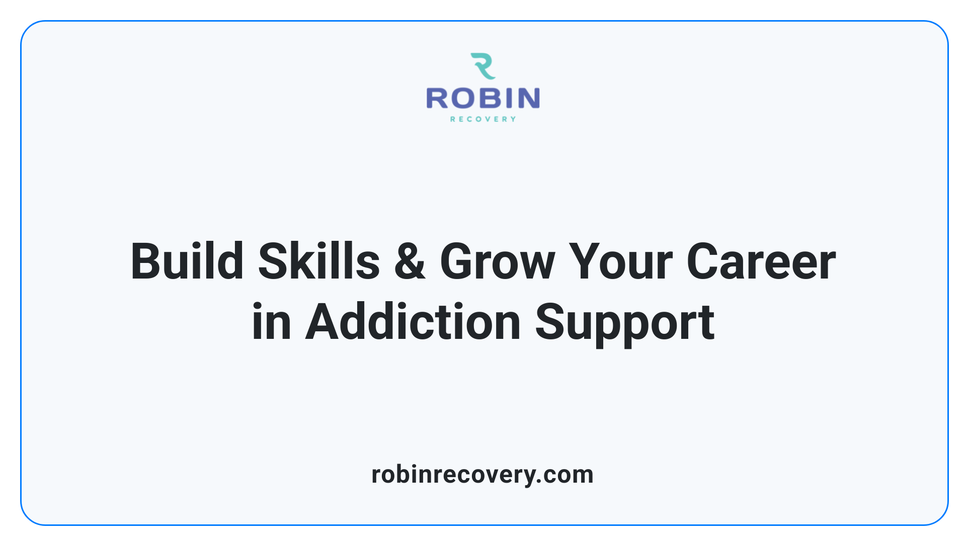 Build Skills & Grow Your Career in Addiction Support