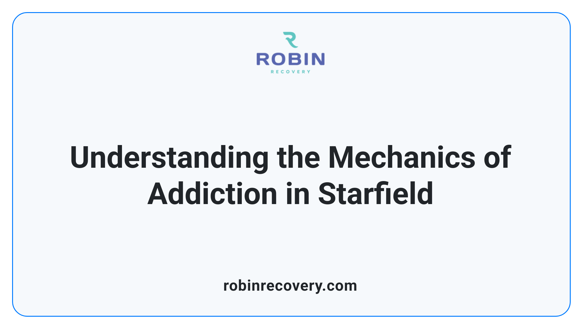Understanding the Mechanics of Addiction in Starfield