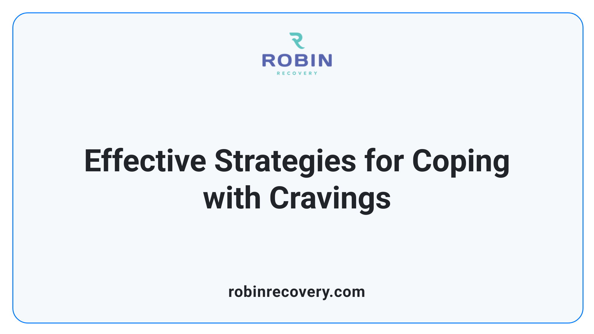 Effective Strategies for Coping with Cravings