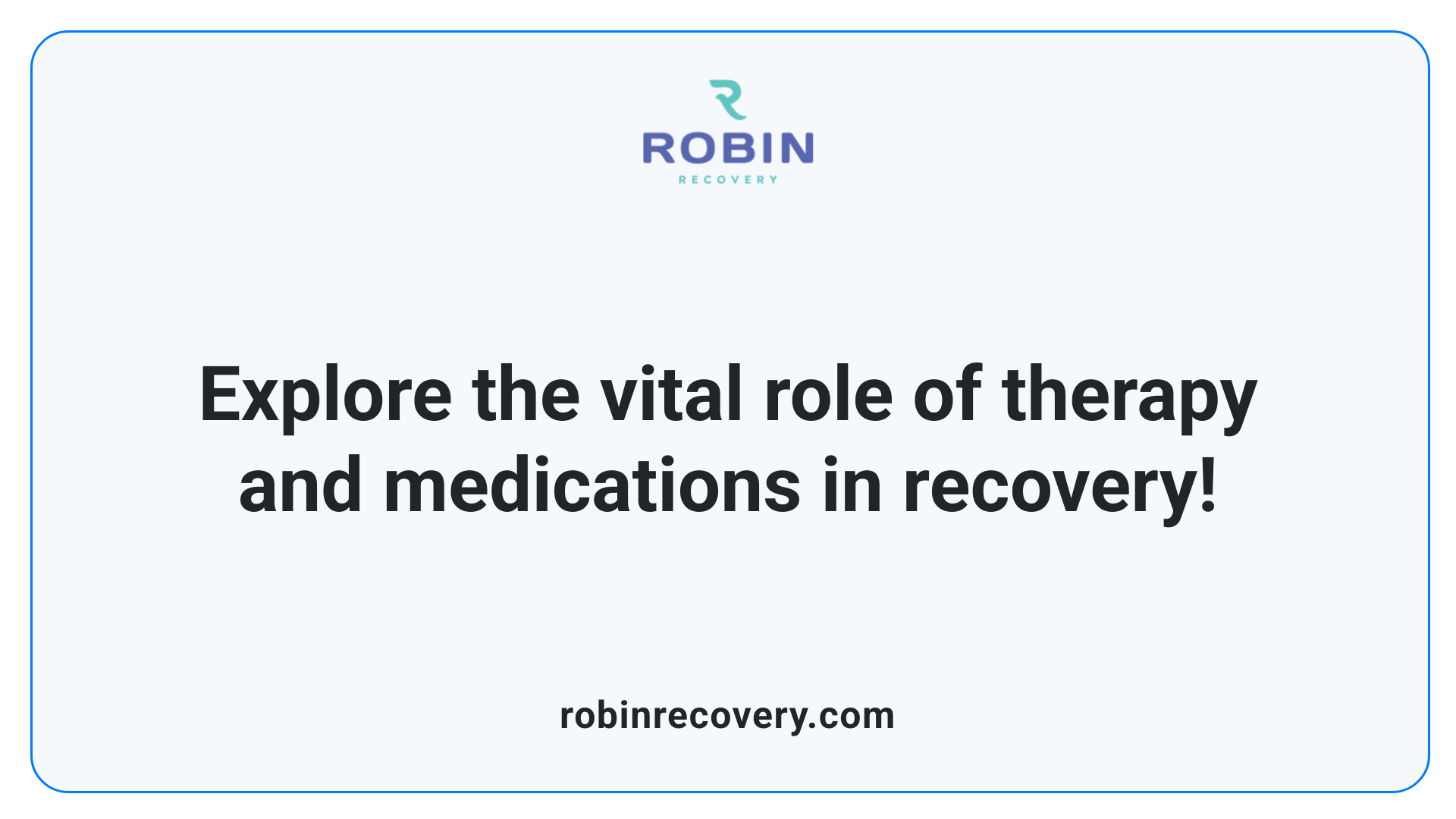 Explore the vital role of therapy and medications in recovery!