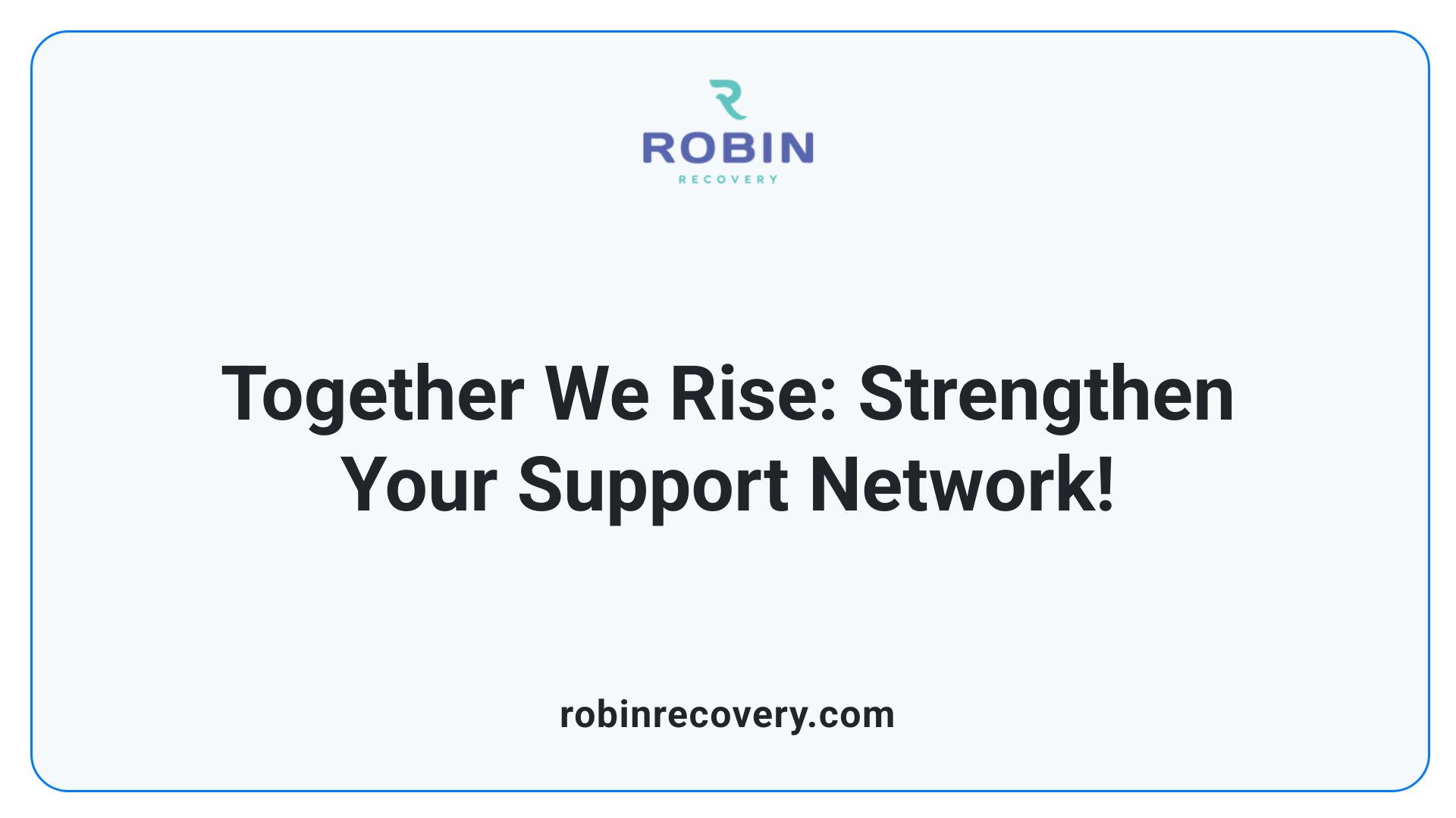 Together We Rise: Strengthen Your Support Network!