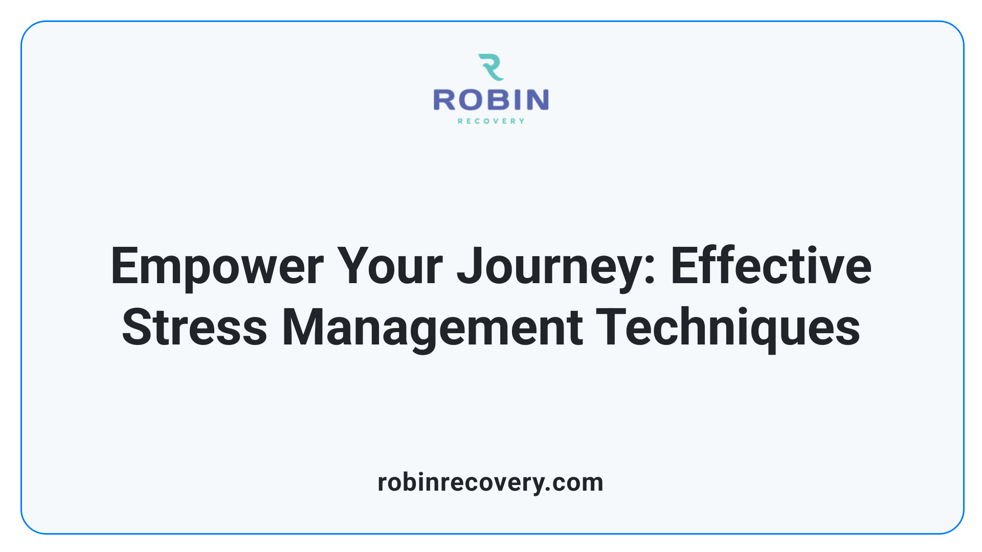 Empower Your Journey: Effective Stress Management Techniques