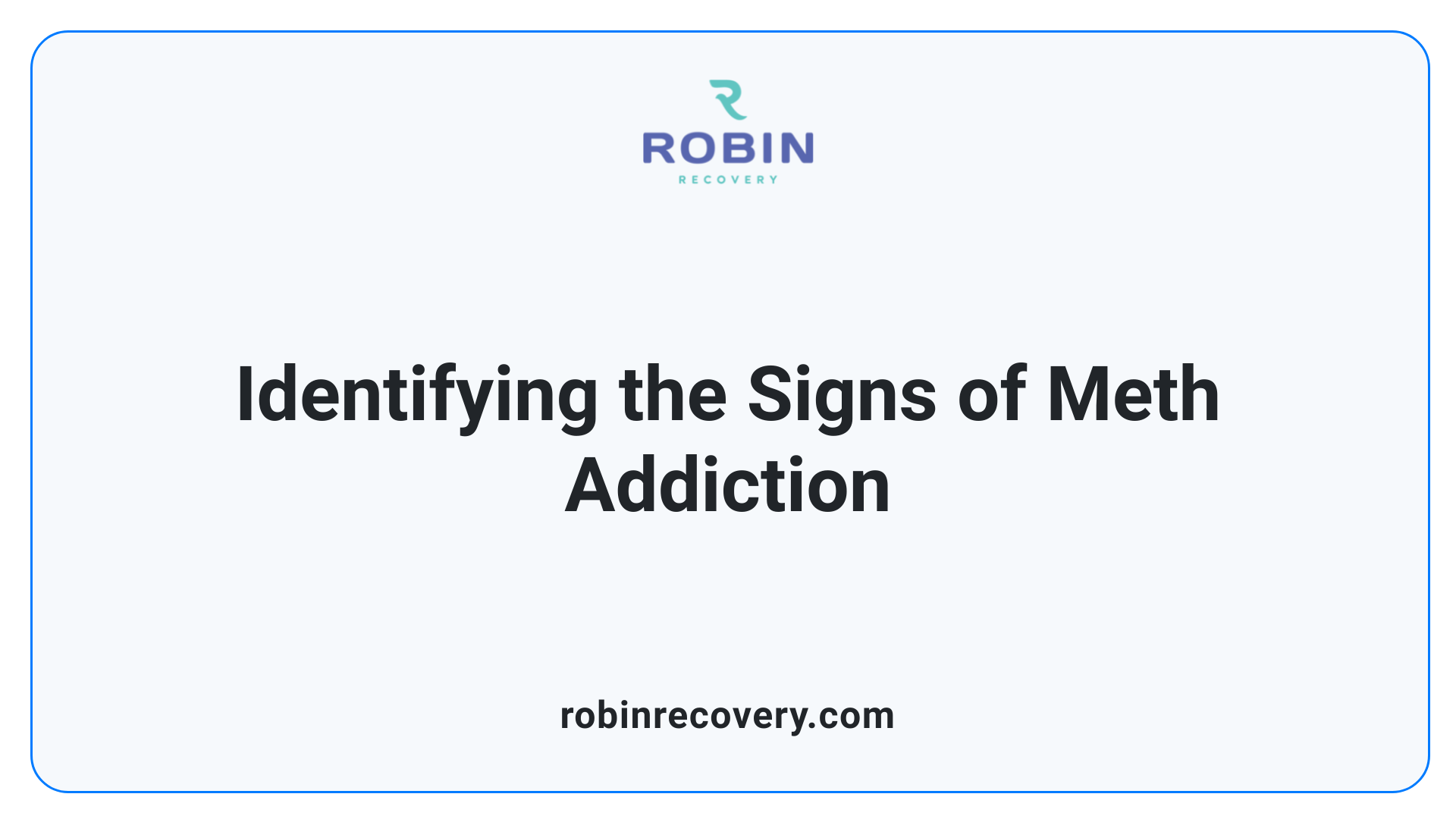 Identifying the Signs of Meth Addiction