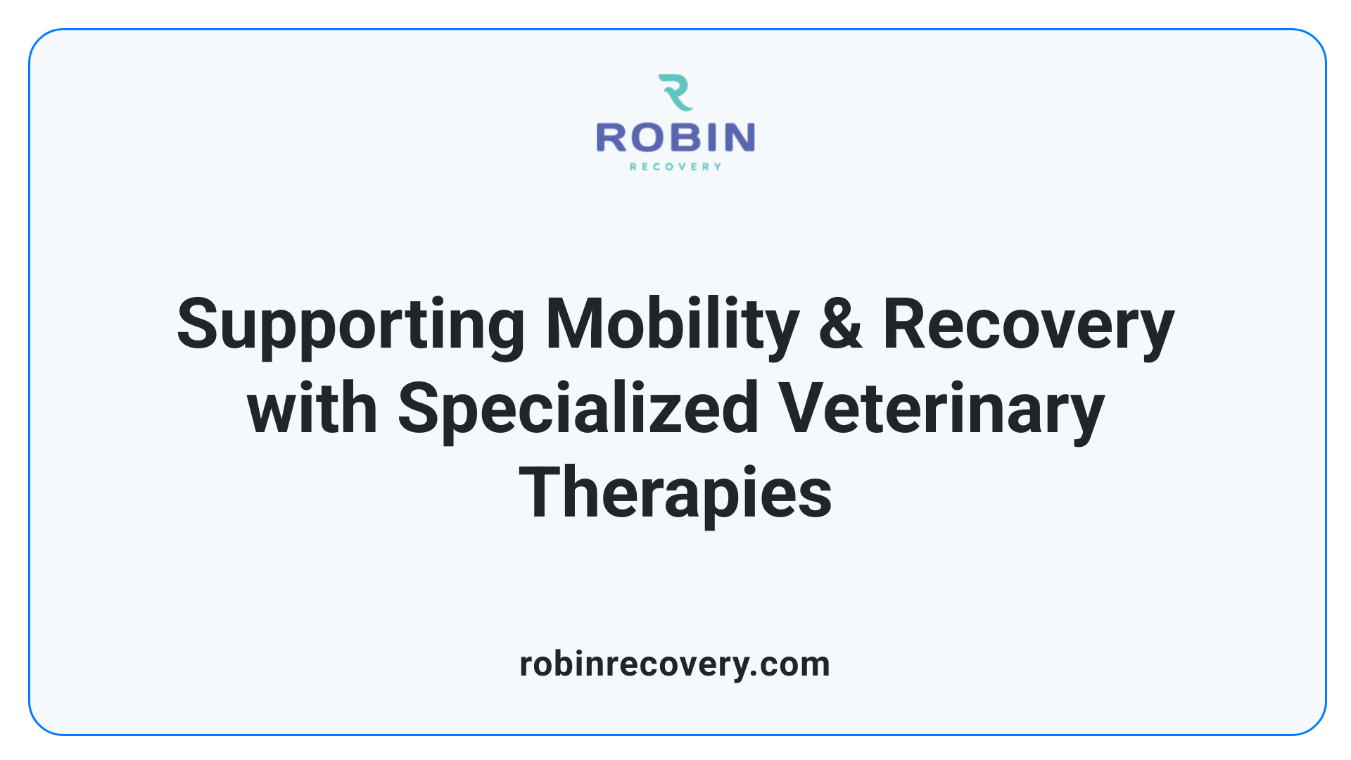 Supporting Mobility & Recovery with Specialized Veterinary Therapies