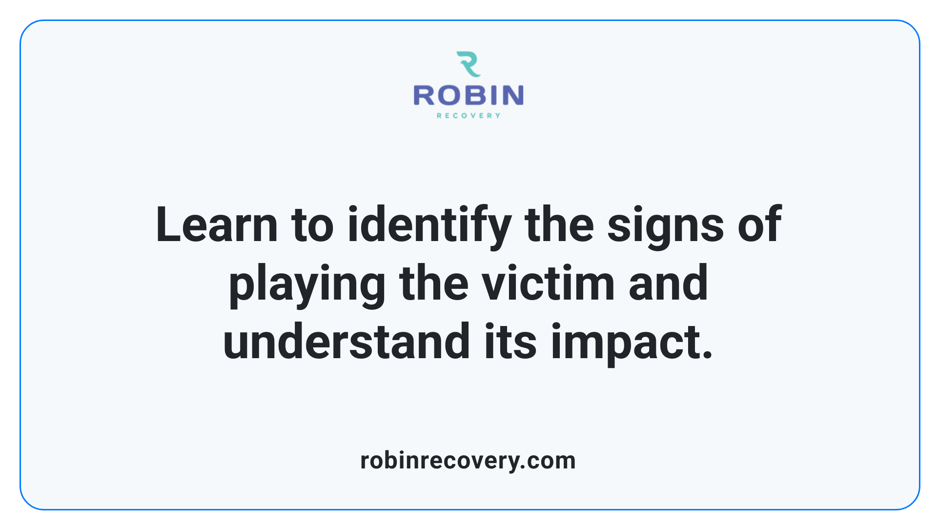 Learn to identify the signs of playing the victim and understand its impact.