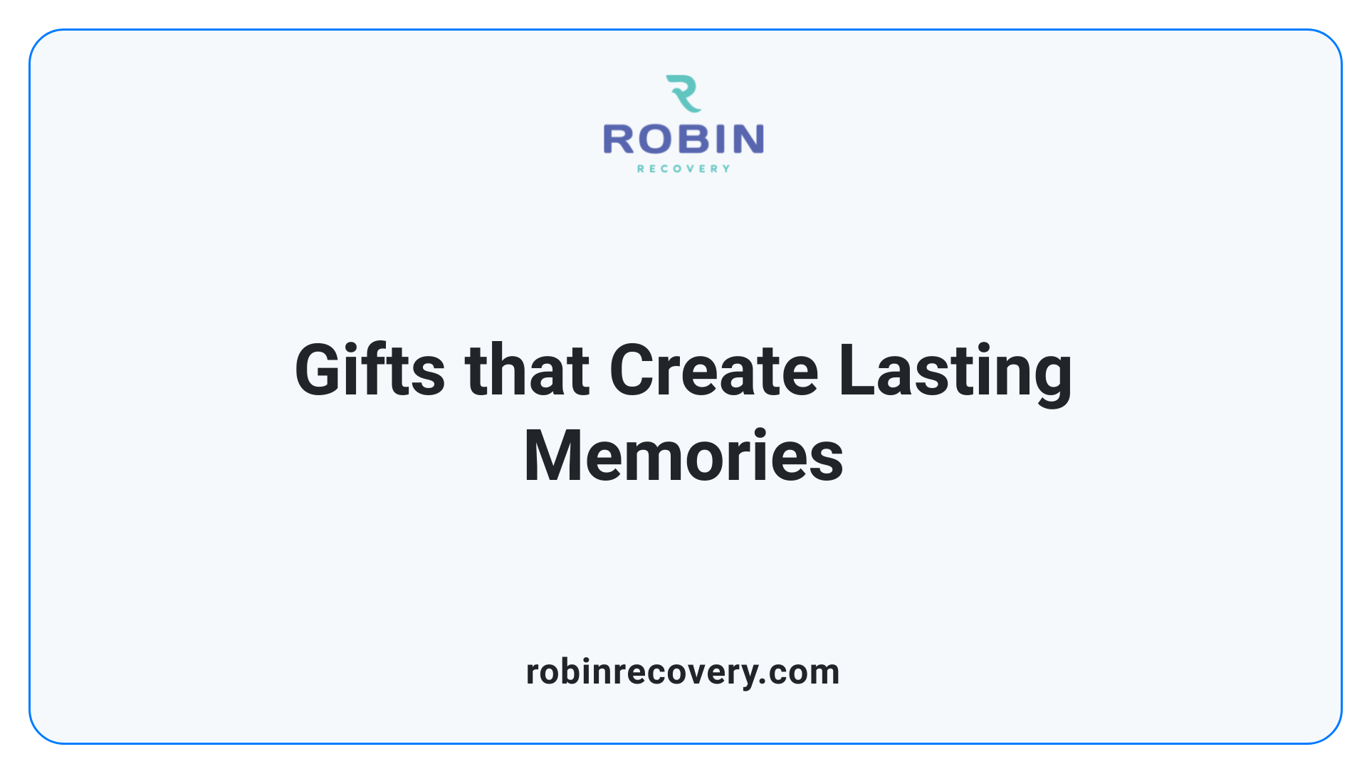 Gifts that Create Lasting Memories