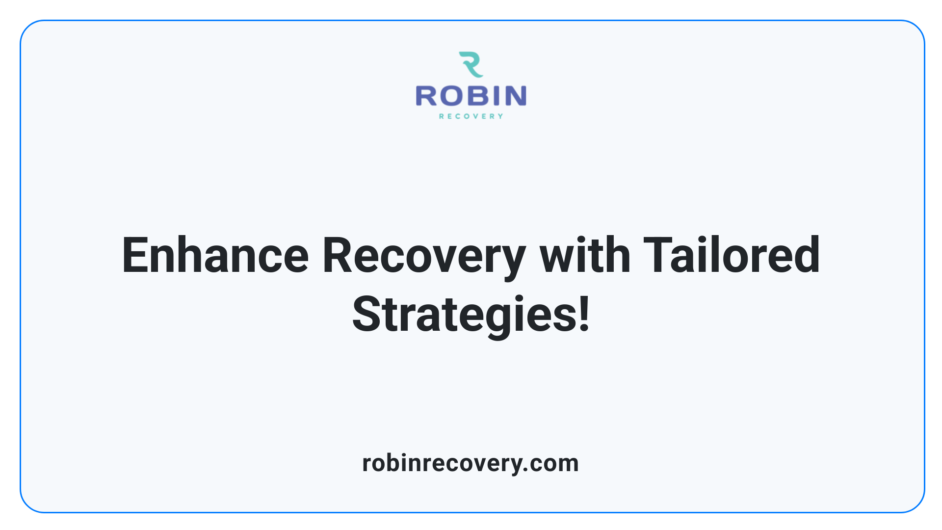 Enhance Recovery with Tailored Strategies!