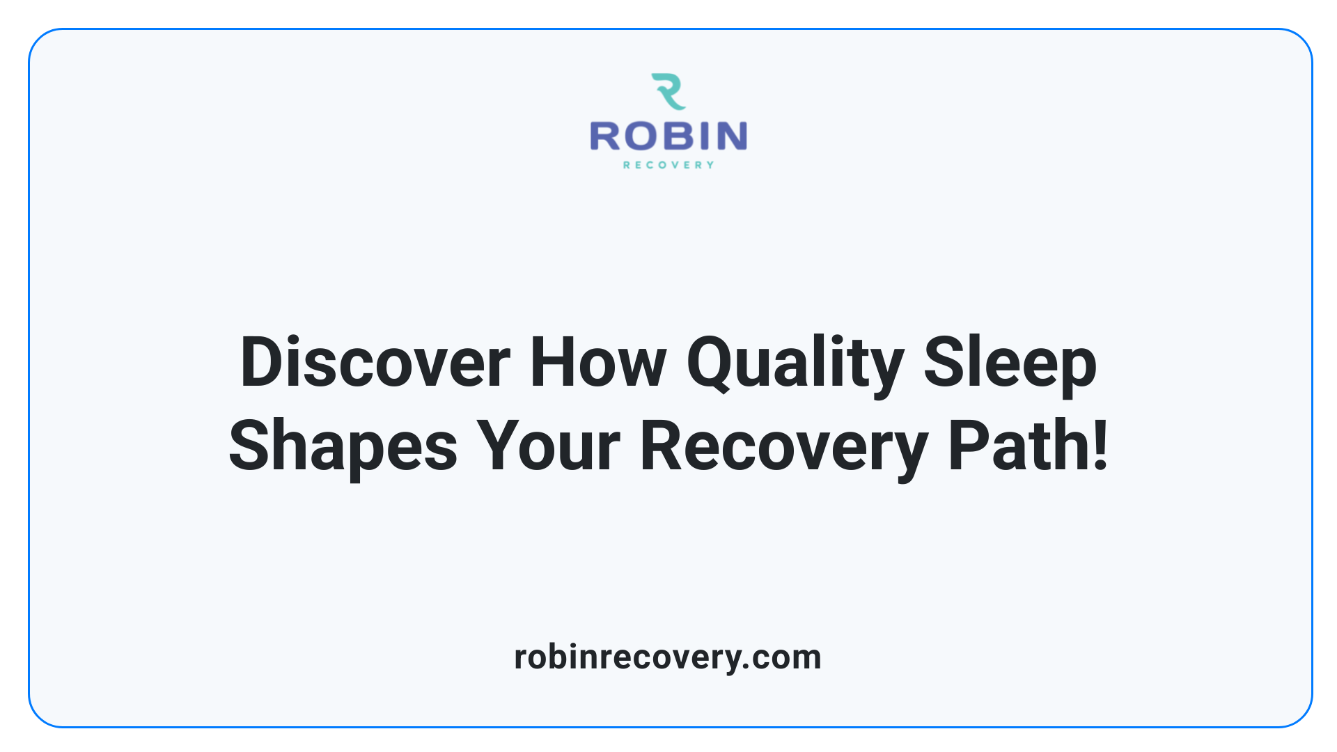 Discover How Quality Sleep Shapes Your Recovery Path!