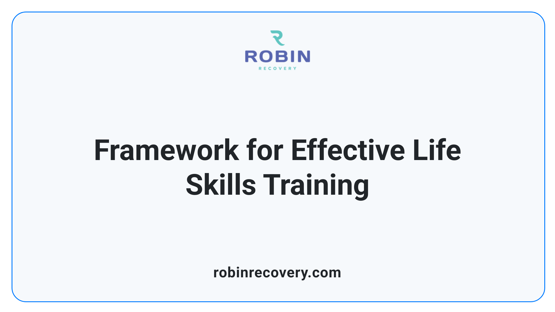 Framework for Effective Life Skills Training