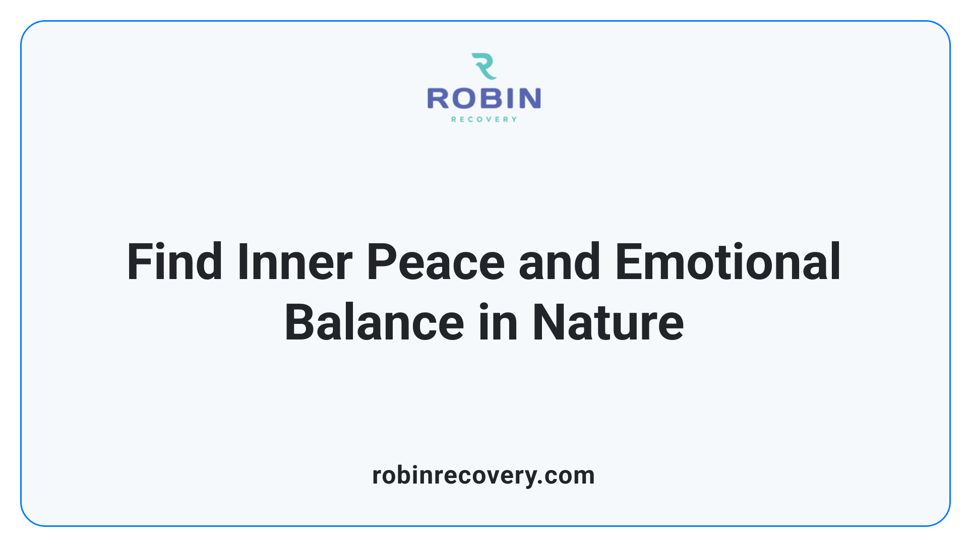Find Inner Peace and Emotional Balance in Nature