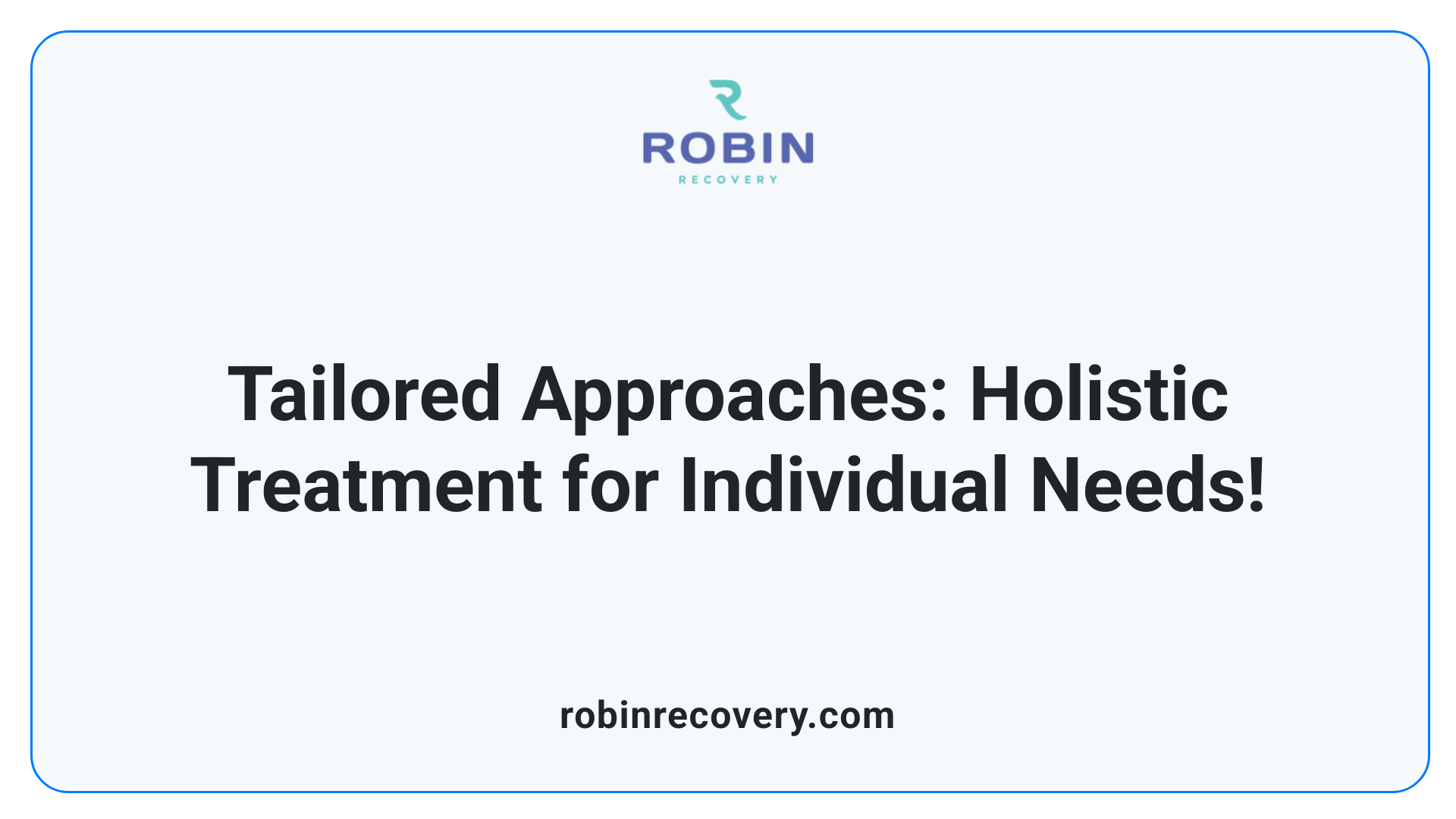 Tailored Approaches: Holistic Treatment for Individual Needs!