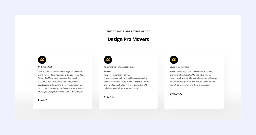 Three customer testimonials praising Design Pro Movers for professionalism, responsiveness, and helpfulness during moves.