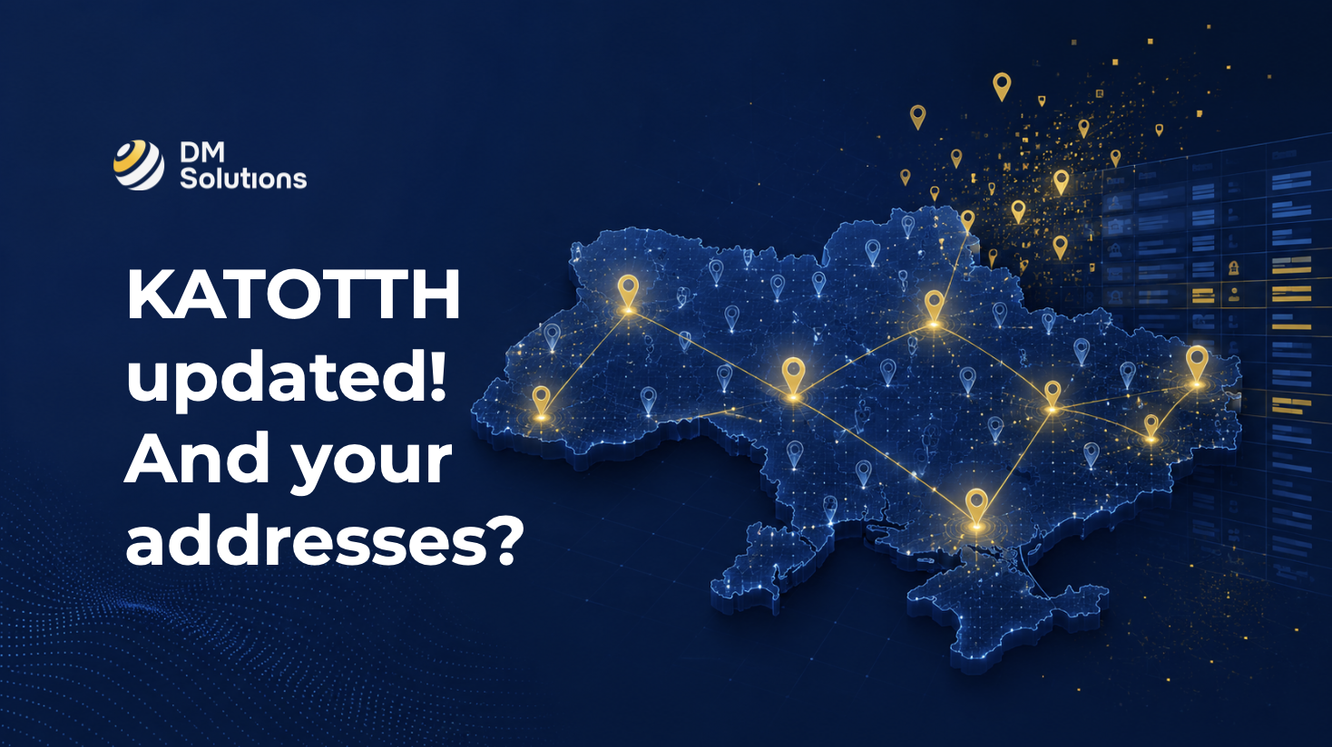 Ukraine Updated KATOTTH. Is Your Address Database Keeping Up?