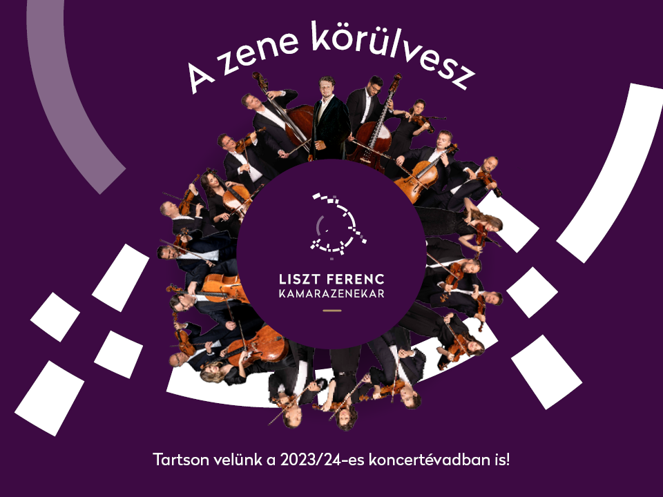 A Liszt Ferenc Kamarazenekar „A zene körülvesz” évadplakátja