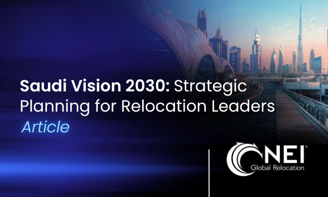 Saudi Vision 2030: Strategic Planning for Relocation Leaders