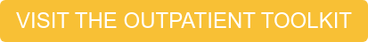 VISIT THE OUTPATIENT TOOLKIT