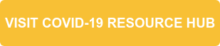 VISIT COVID-19 RESOURCE HUB