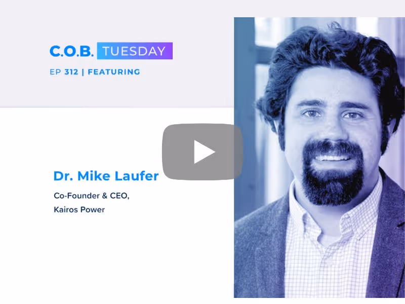 C.O.B. Tuesday Podcast - Featuring Mike Laufer