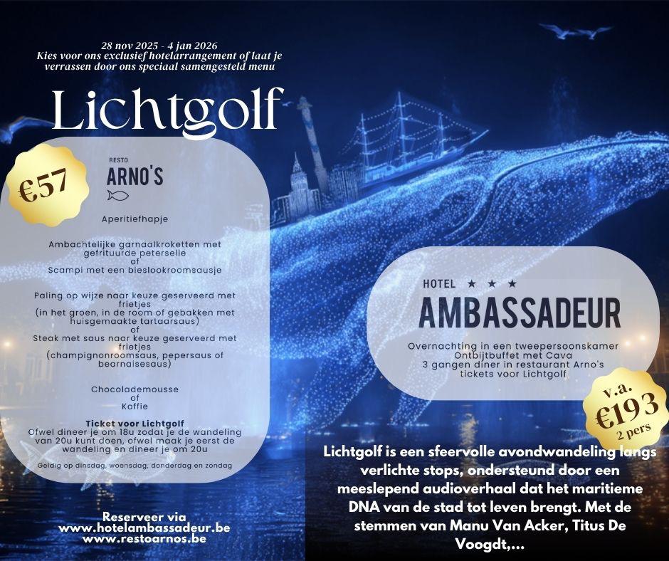 Promotional poster for Lichtgolf event from 28 Nov 2025 to 4 Jan 2026 featuring a €57 menu at Arno's restaurant and a hotel package at Hotel Ambassadeur for €193 including dinner, breakfast, and tickets, set against a blue illuminated whale light sculpture background.