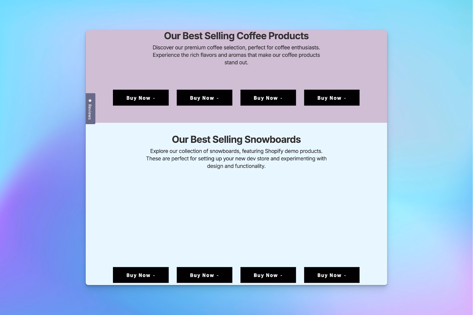 A Shopify landing page shows coffee and snowboard product sections with placeholder “Buy Now” buttons but missing product images.