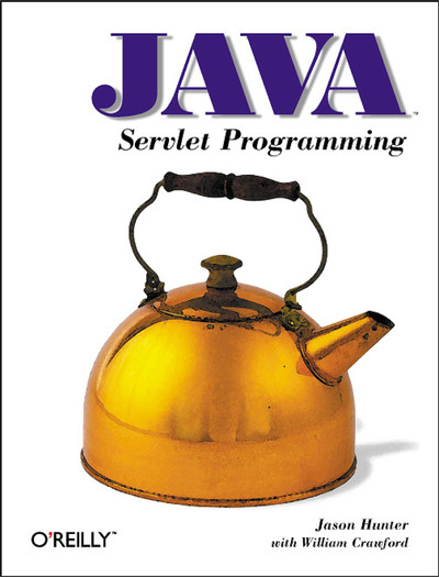 The cover of Java Servlet Programming, 1st Edition by Jason Hunter.