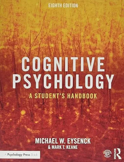 Cognitive Psychology: A Student's Handbook 