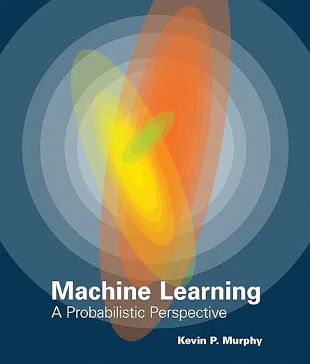 Machine Learning: A Probabilistic Perspective 