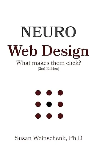 Neuro Web Design: What Makes Them Click? 