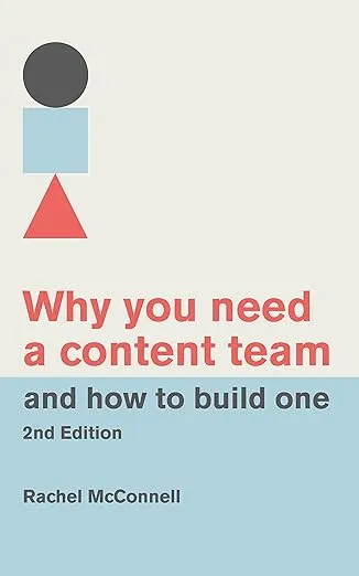 Why You Need a Content Team and How to Build One 