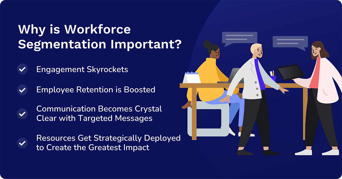why is workforce segmentation important