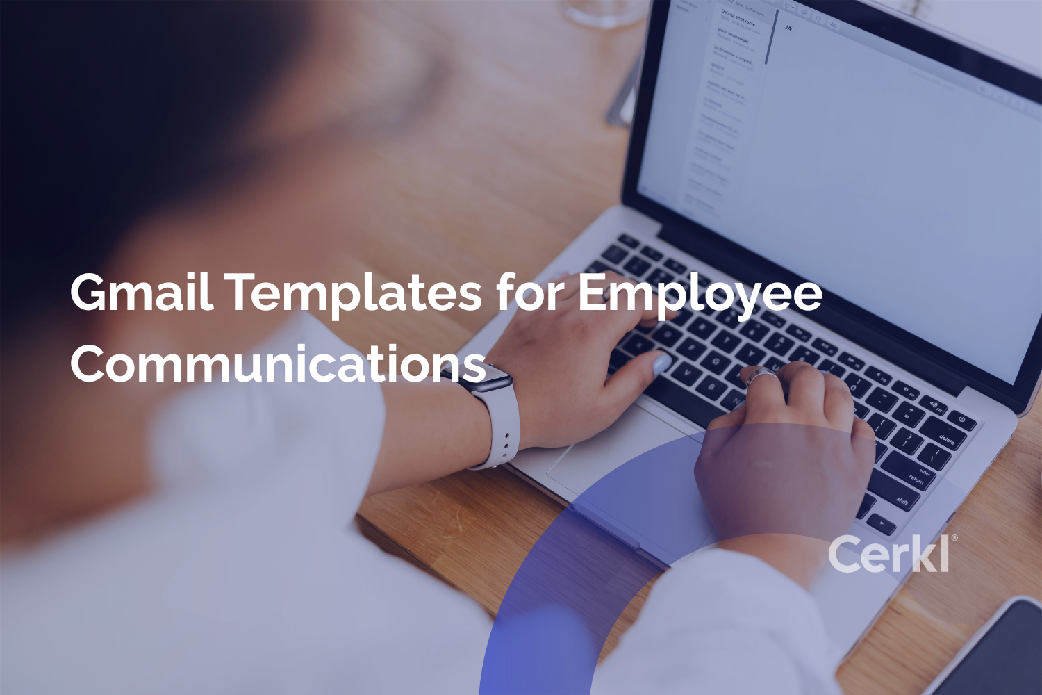Gmail Templates for Employee Communications​
