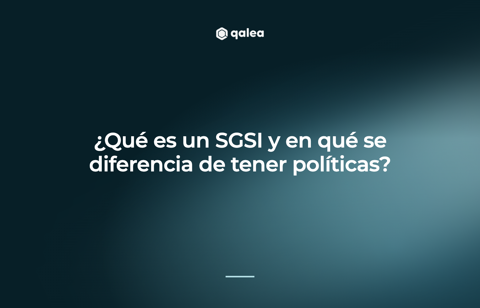 ¿Qué es un SGSI y en qué se diferencia de tener políticas?