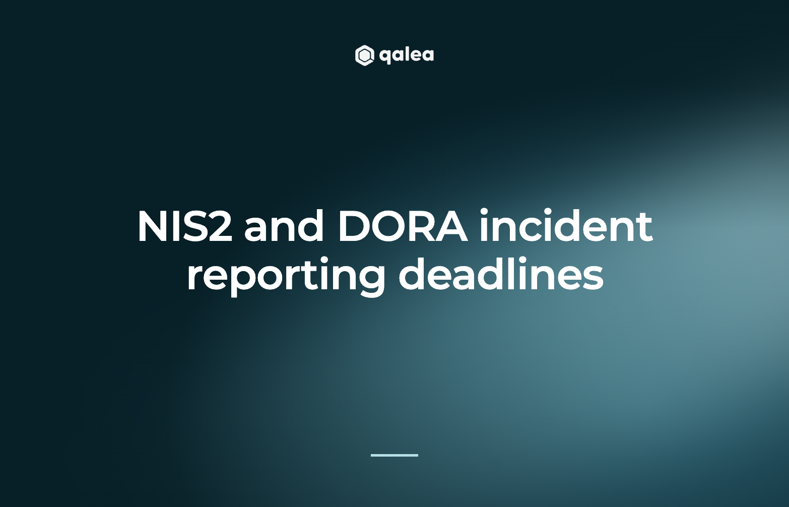 NIS2 and DORA incident reporting deadlines