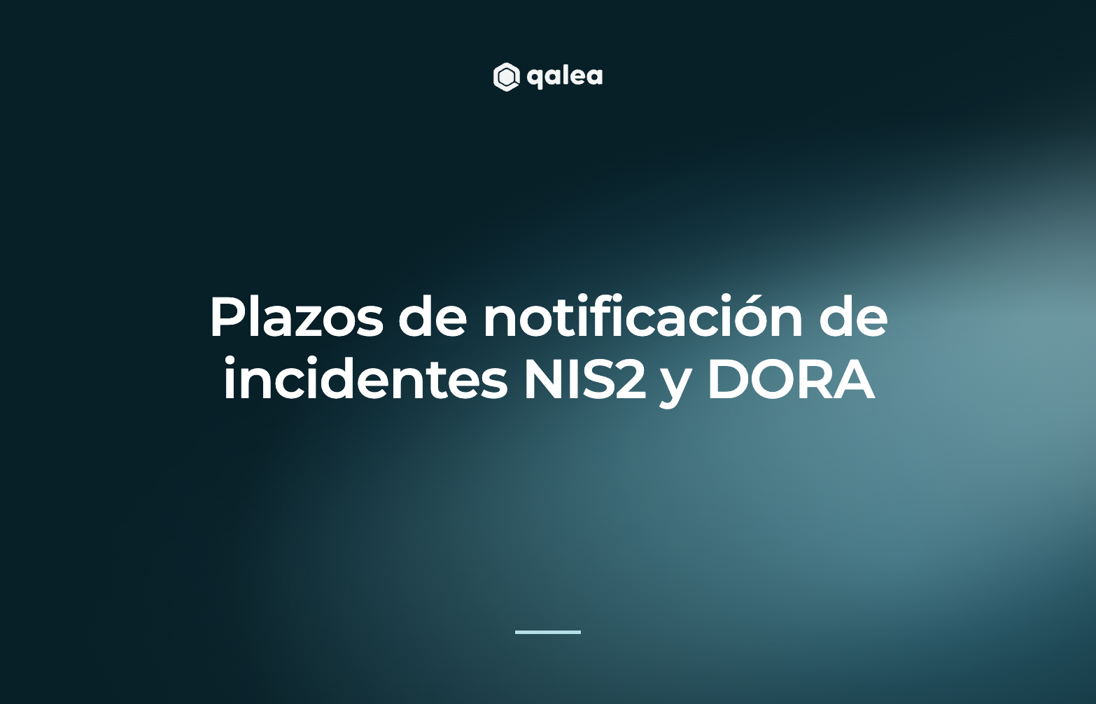 Plazos de notificación de incidentes NIS2 y DORA