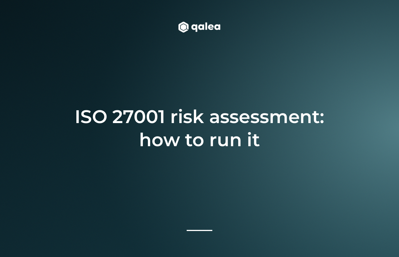 ISO 27001 risk assessment: how to run it