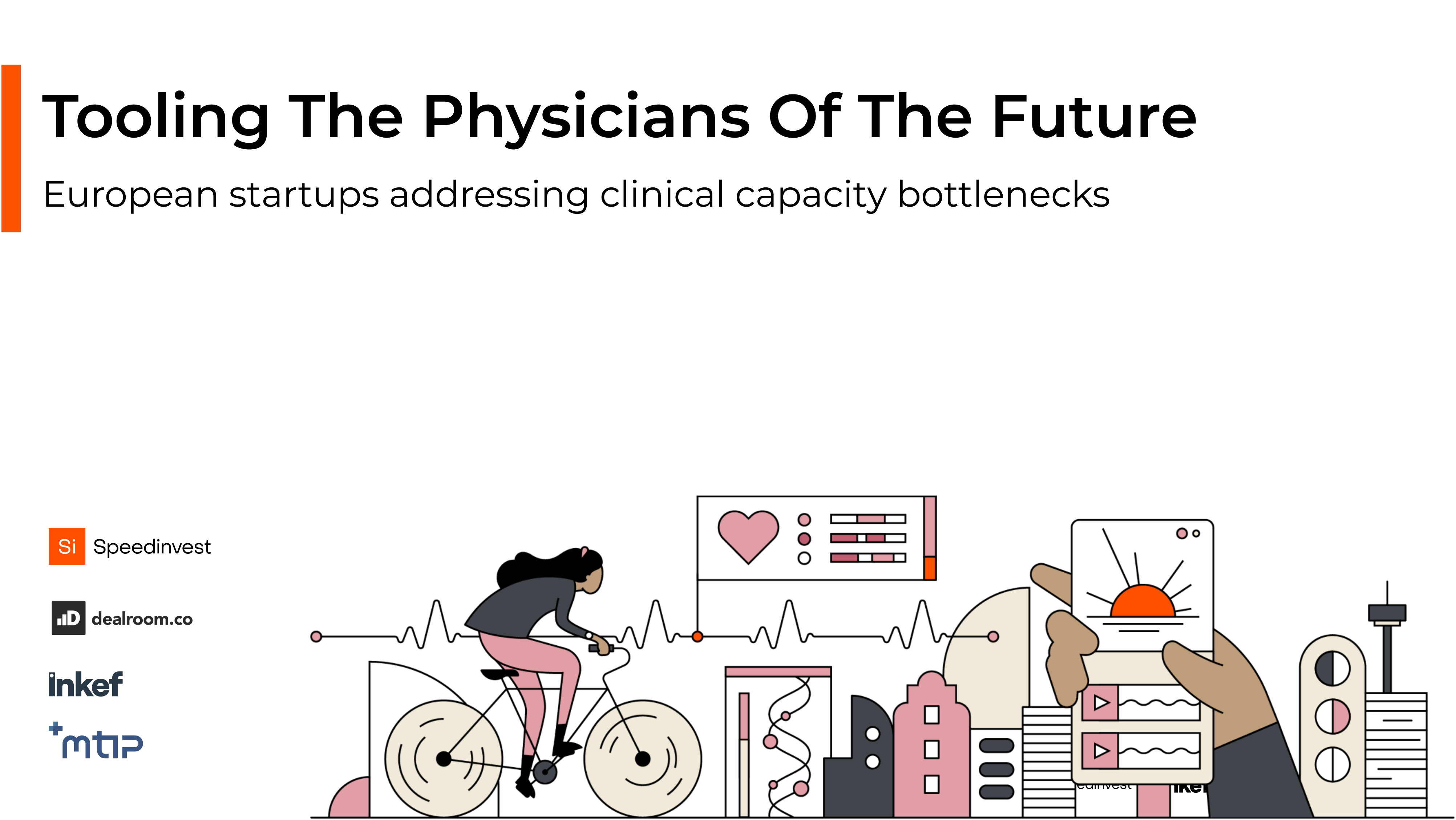 Tooling the Physicians of the Future