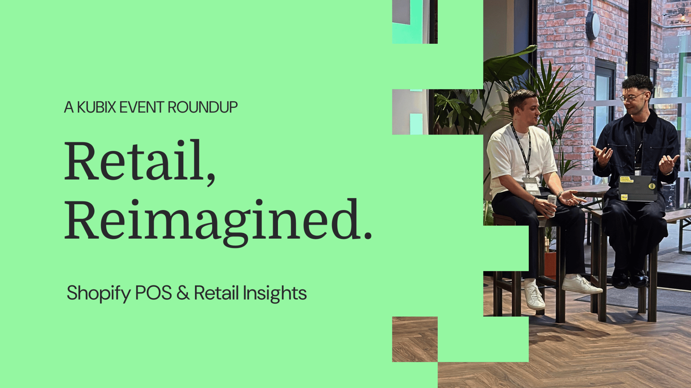 Retail, Reimagined: Lessons on Unified Commerce and In Store Data