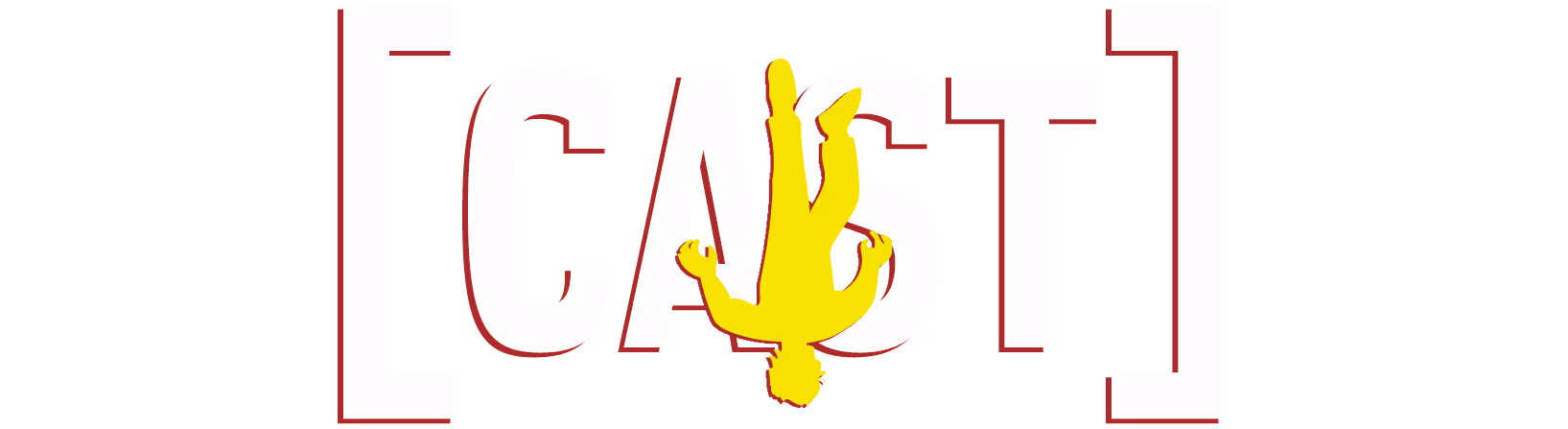 Yellow silhouette of a falling person inside white capital letters spelling CAST, framed by red brackets.
