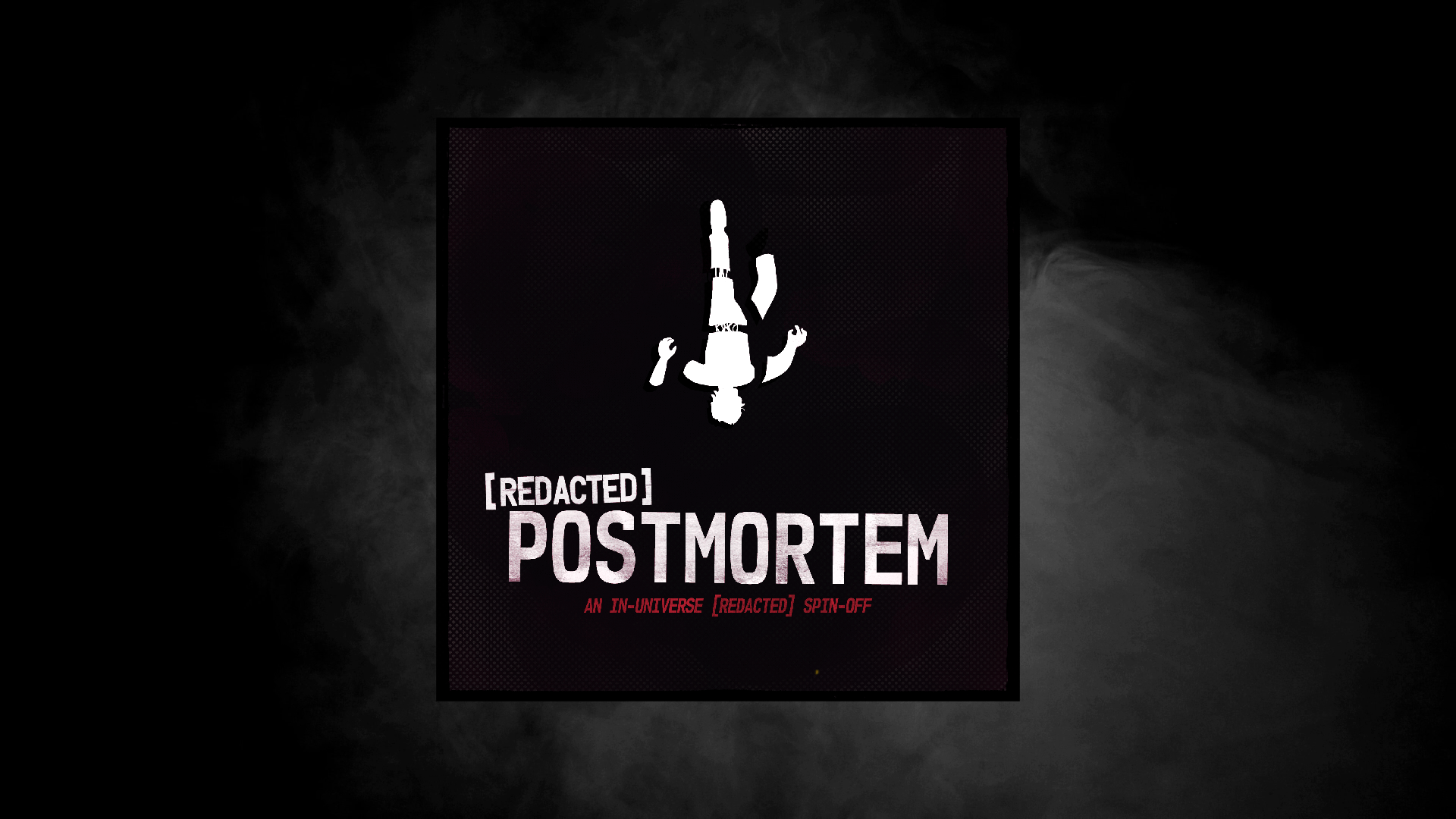 REDACTED Postmortem