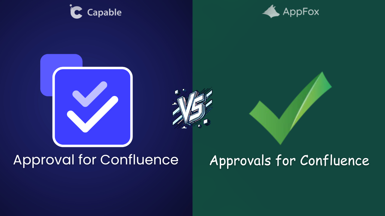 approvals-for-confluence-appfox-vs-capable-approval-for-confluence