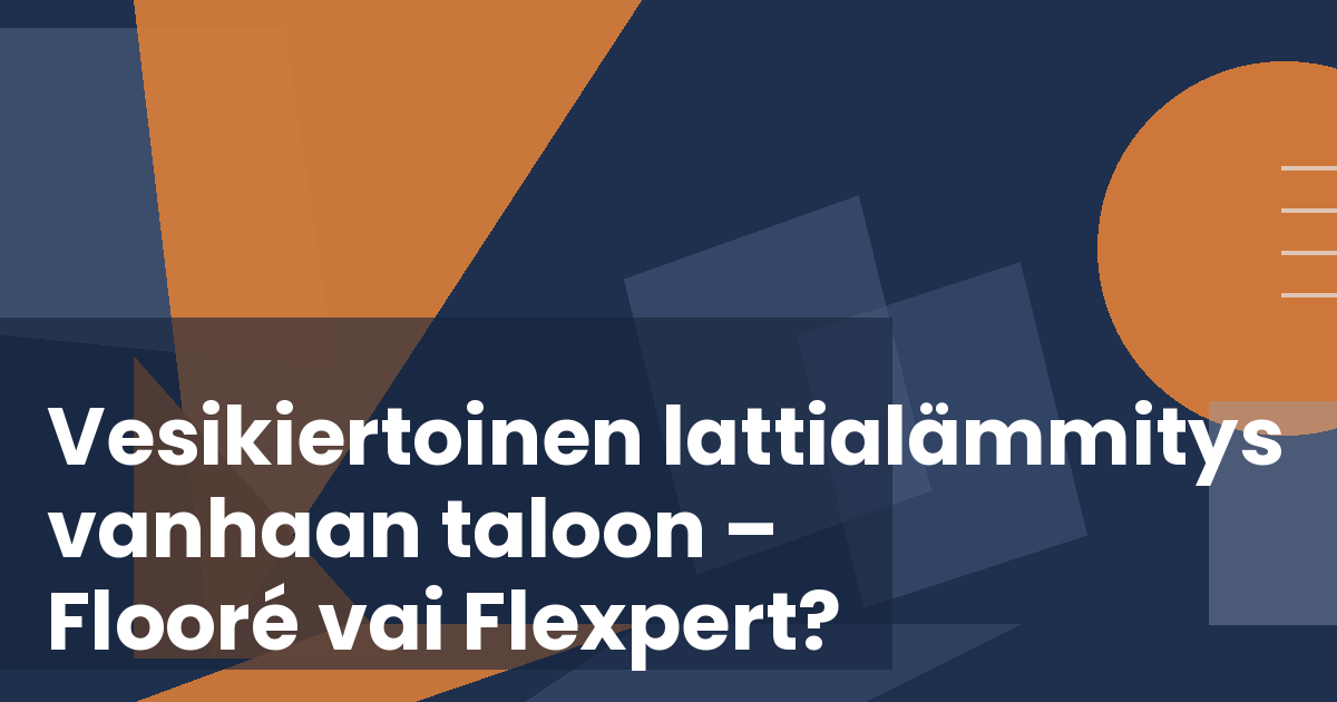 Flooré vai Flexpert Floor – kaksi saneerauslevyä