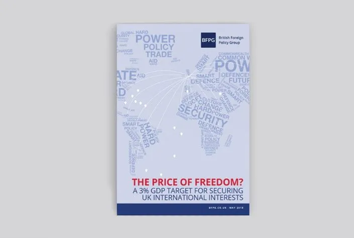 The Price of Freedom: A 3% GDP Target For Securing UK International Interests