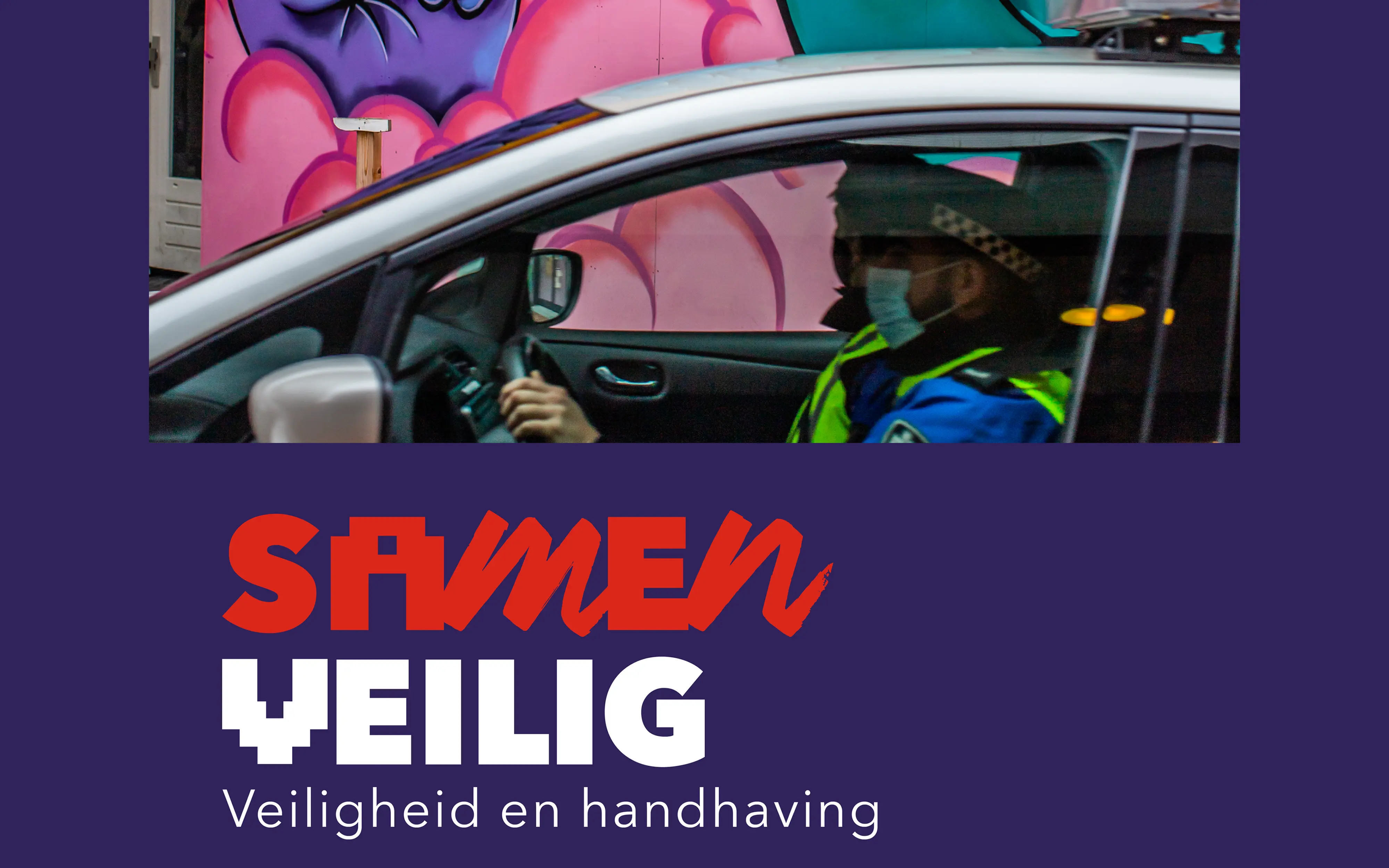 Straatposter van de campagne ‘Samen Amsterdamse Poort’ met de slogan ‘Samen Veilig’.