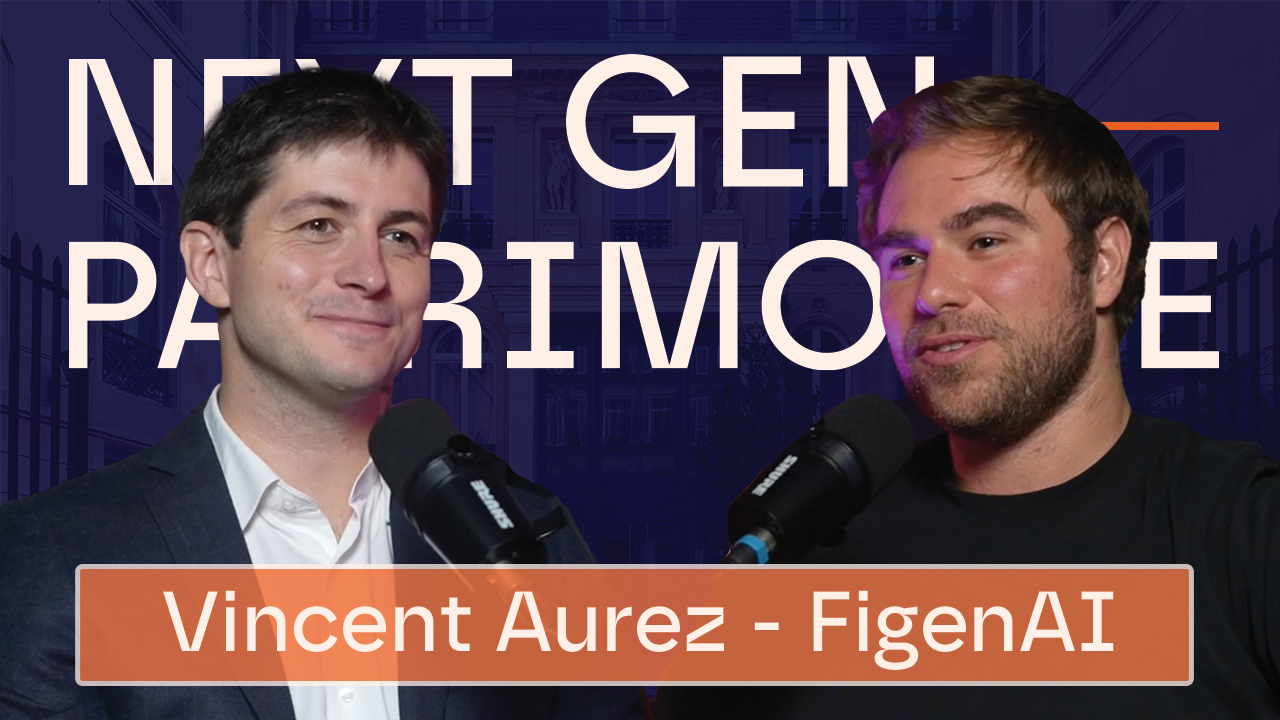 Vincent Aurez FigenAI — intelligence artificielle pour CGP et Family Office