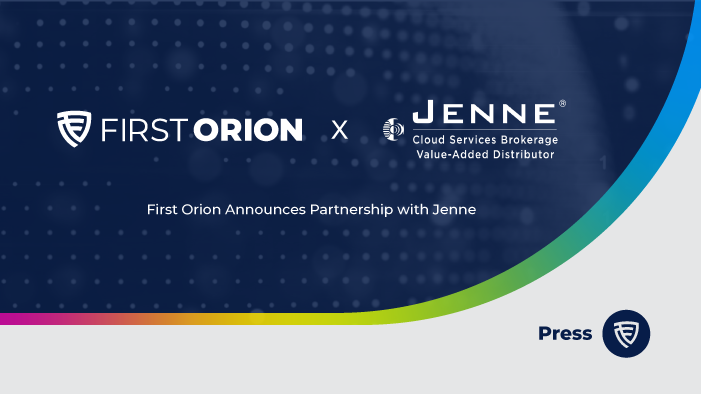 First Orion and Jenne logos announcing partnership for branded communication solutions