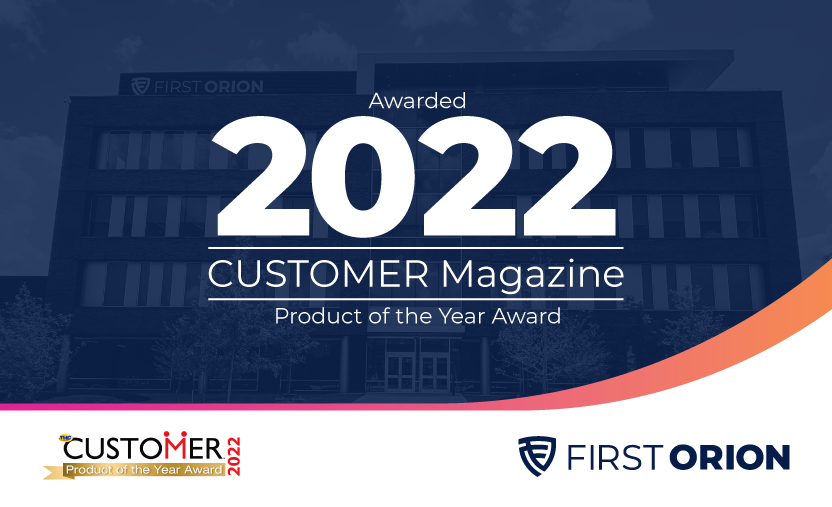 First Orion receives 2022 CUSTOMER Magazine Product of the Year Award recognition with company building backdrop