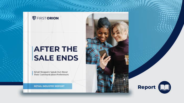 After The Sale Ends: 2022 Retail Industry Survey Report — First Orion case study cover image