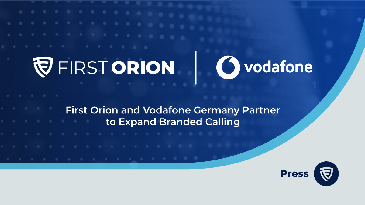 First Orion and Vodafone Germany partner to expand branded calling.