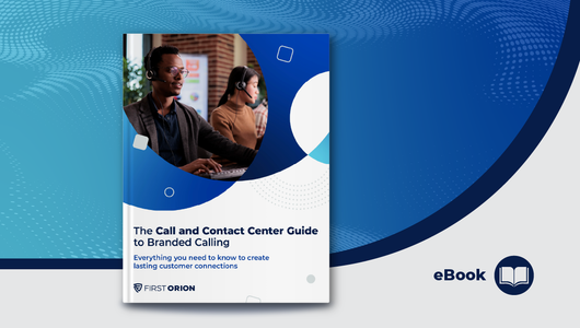 2025 Call Contact Center Guide to Branded Communication